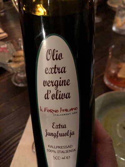 Egen olivolja på Il Forno